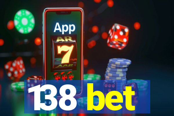 138 bet